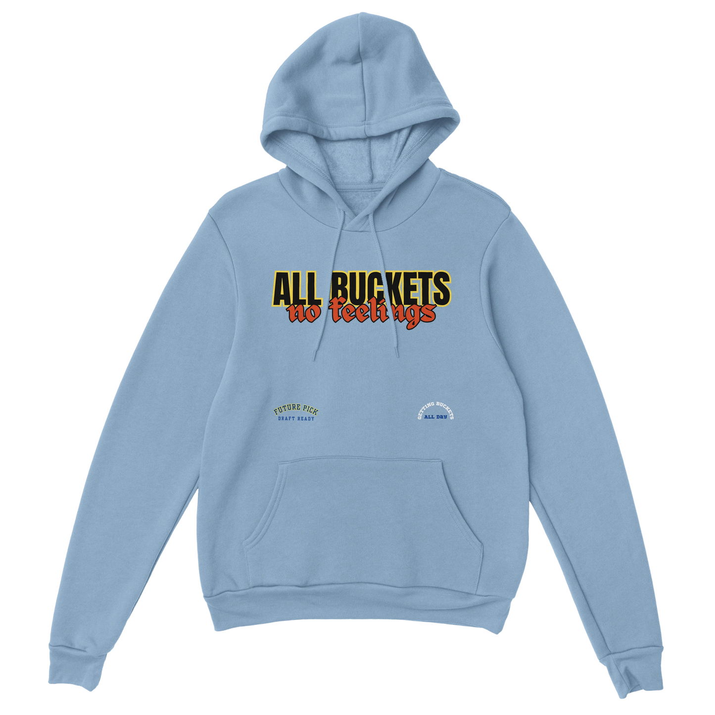 All Buckets Pullover Hoodie