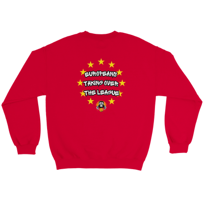 Europeans Taking Over Crewneck