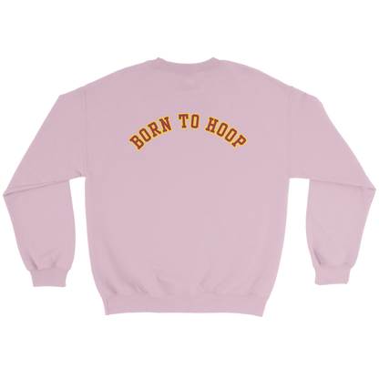 Born To Hoop Crewneck