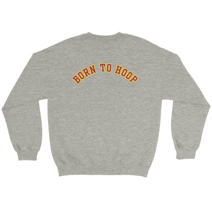 Born To Hoop Crewneck