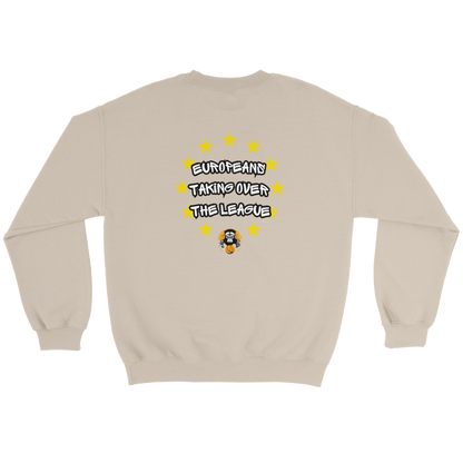 Europeans Taking Over Crewneck