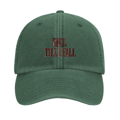 Ball Till I Fall Cap