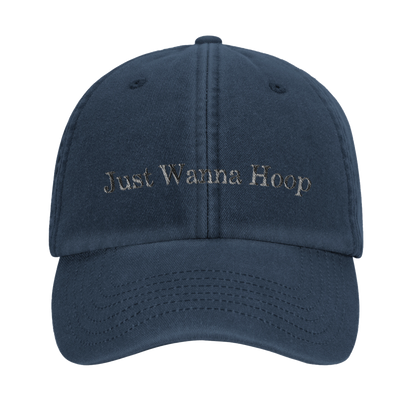 Just Wanna Hoop Cap