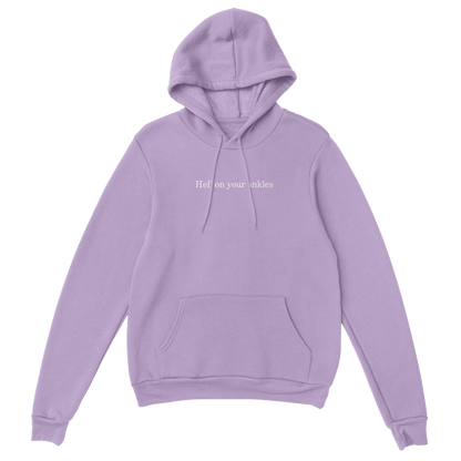 Hell on Your Ankles Pullover Hoodie