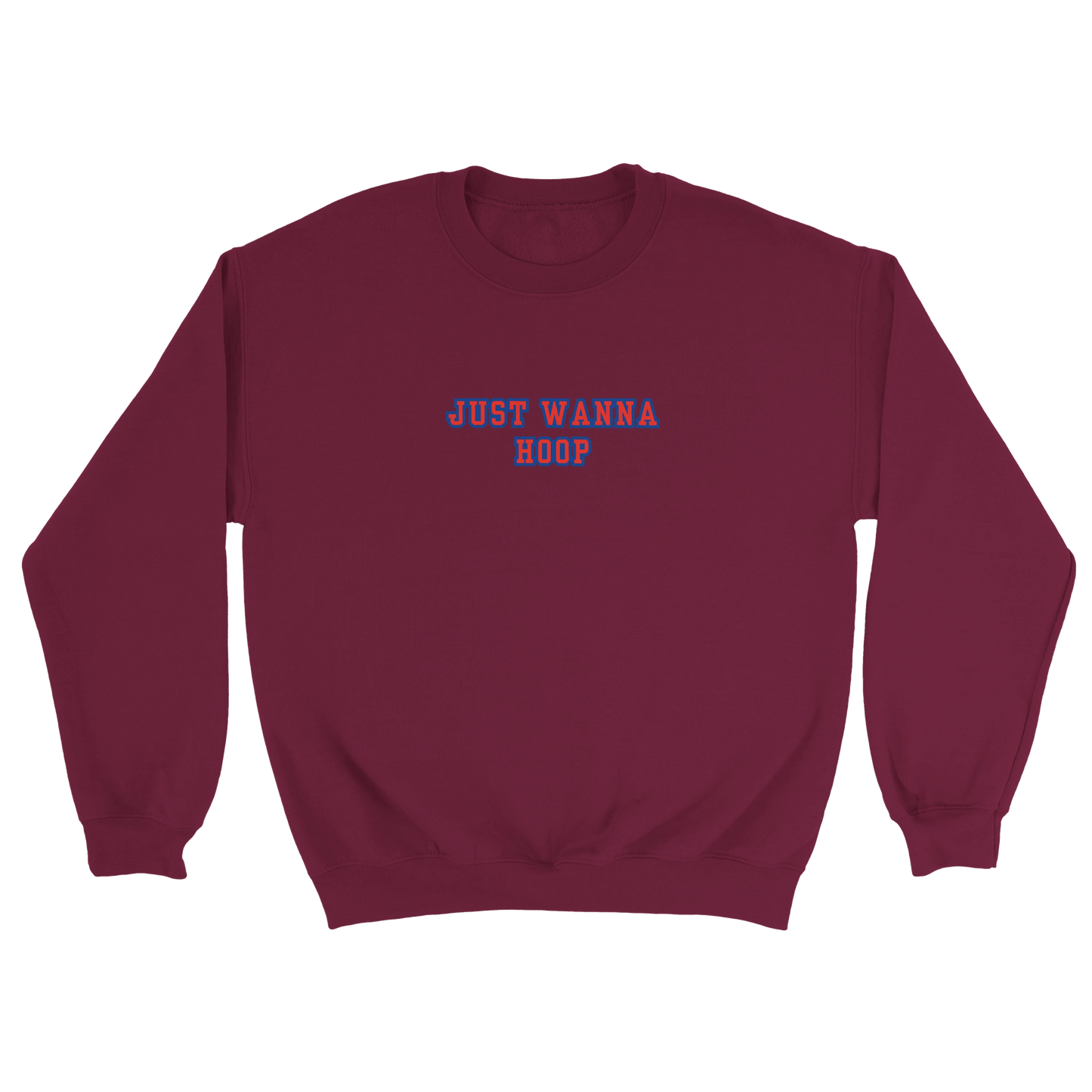 Just Wanna Hoop Crewneck