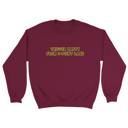 Trigger Happy Crewneck