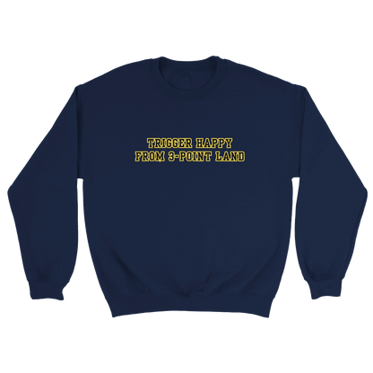 Trigger Happy Crewneck