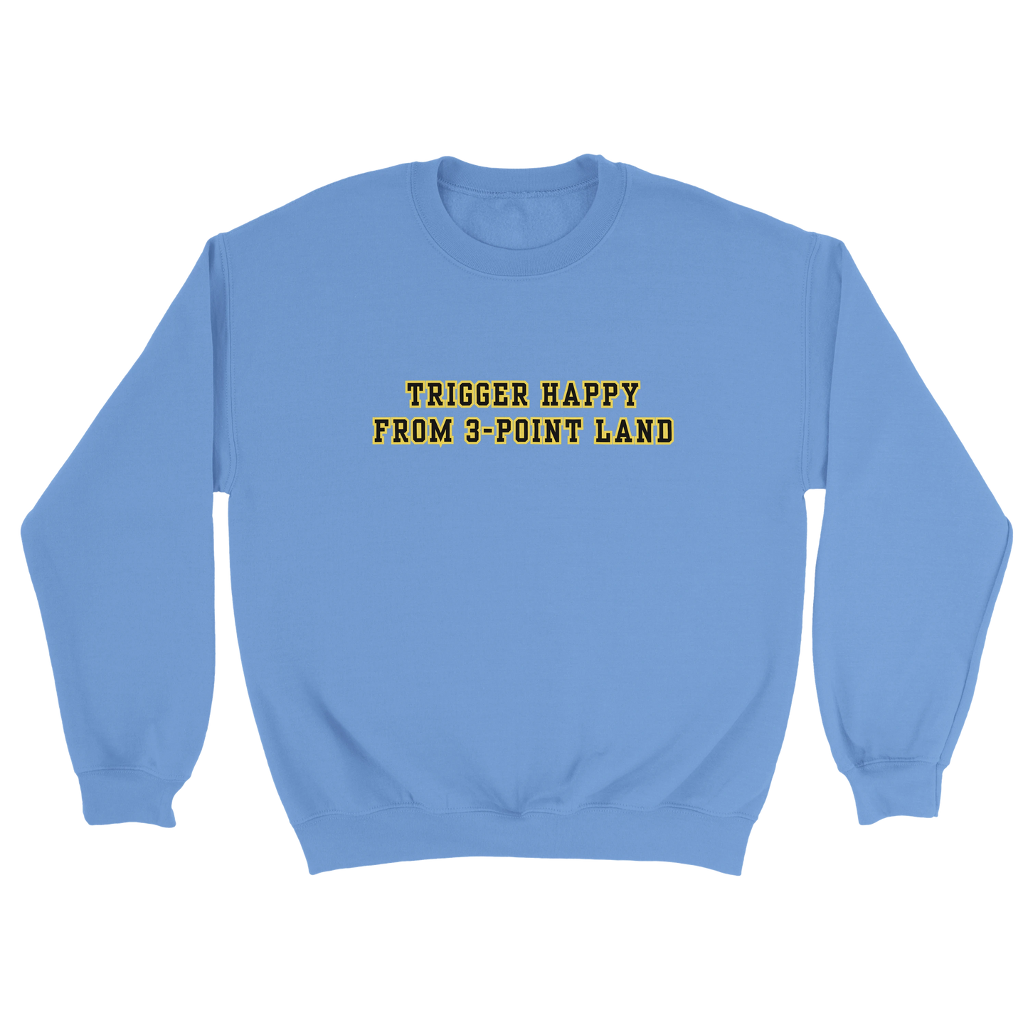 Trigger Happy Crewneck