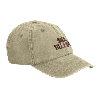 Ball Till I Fall Cap