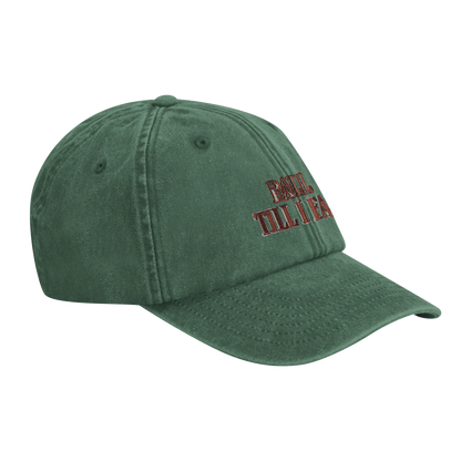 Ball Till I Fall Cap